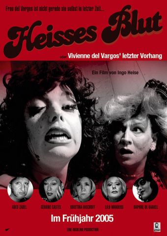 heisses blut oder vivienne del vargos' letzter vorhang 2005 poster