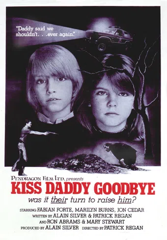 kiss daddy goodbye 1981 poster