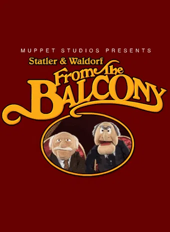 statler and waldorf: from the balcony 2005 poster