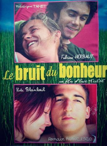 le bruit du bonheur 2008 poster