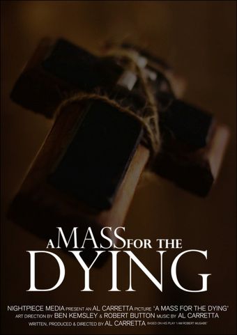 a mass for the dying 2013 poster