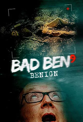 bad ben: benign 2021 poster