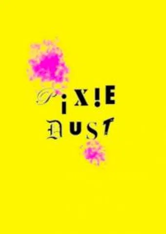 pixie dust poster