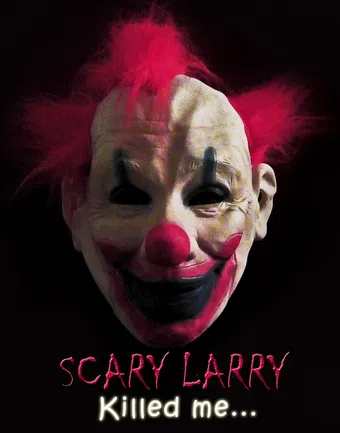 scary larry 2014 poster