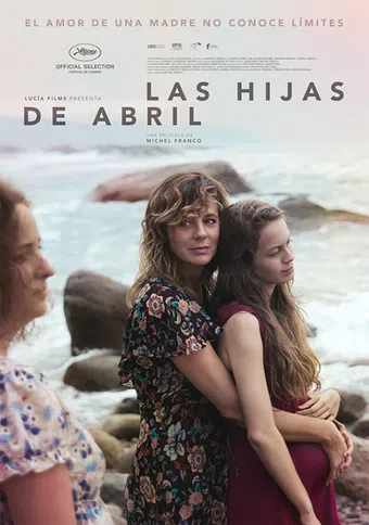 las hijas de abril 2017 poster