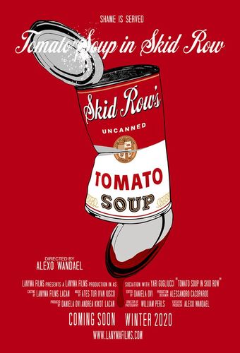 tomato soup in skid row 2021 poster