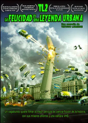 tl-2: la felicidad es una leyenda urbana 2009 poster