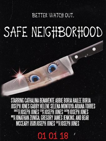 safe neighborhood 2018 poster