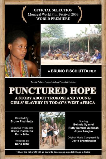 punctured hope: a story about trokosi and the young girls' slavery in today's west africa 2009 poster