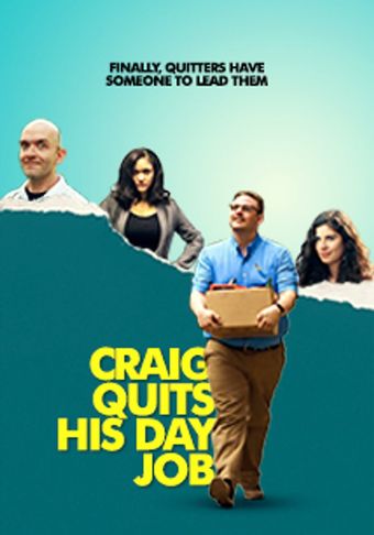 craig quits his day job 2016 poster