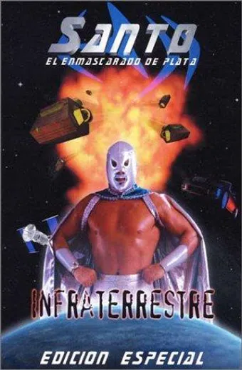 santo: infraterrestre 2001 poster