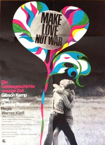 make love not war - die liebesgeschichte unserer zeit 1968 poster