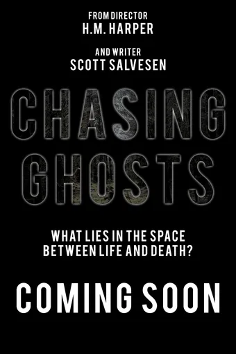 chasing ghosts poster