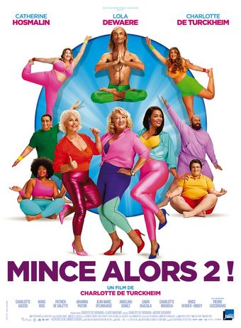 mince alors 2! 2021 poster