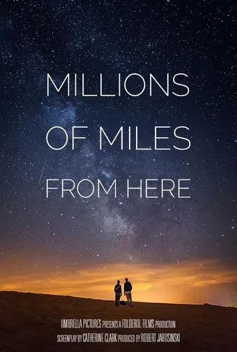 millions of miles from here poster