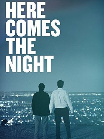 here comes the night 2013 poster