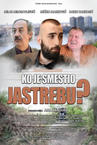 ko je smestio jastrebu? 2021 poster