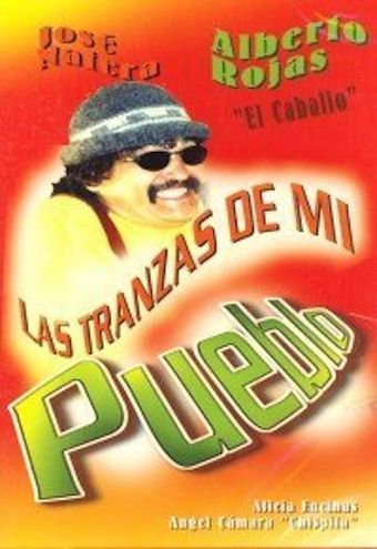 las tranzas de mi pueblo 1999 poster