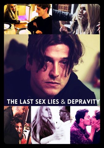 the last sex lies & depravity 2019 poster