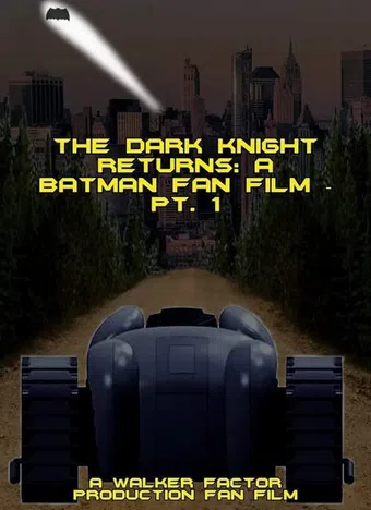 the dark knight returns: a batman fan series 2024 poster