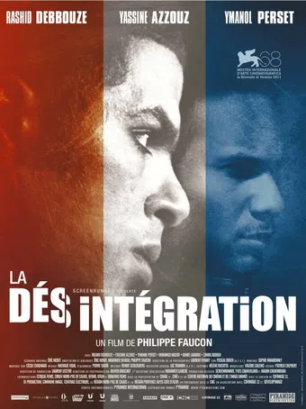 la désintégration 2011 poster