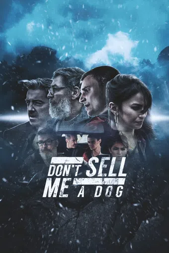 don't sell me a dog 2021 poster