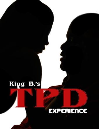 king b.'s tpd experience 2021 poster