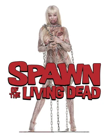 spawn of the living dead poster