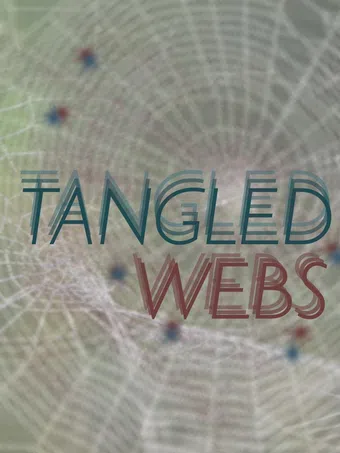 tangled webs 2006 poster