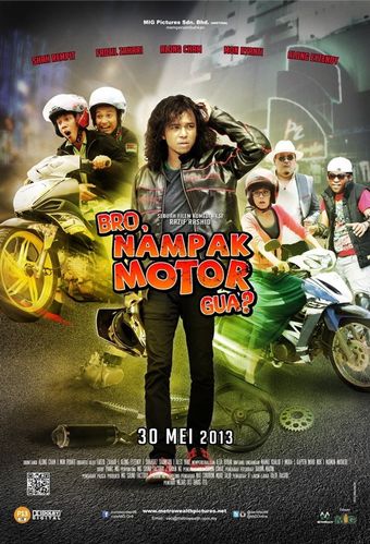 bro, nampak motor gua? 2013 poster