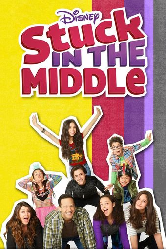 stuck in the middle 2016 poster