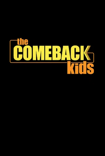 the comeback kids 2025 poster