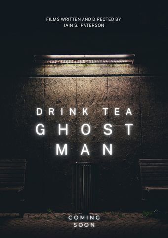 drink tea ghost man 2013 poster