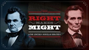 right makes might: the lincoln-douglas debates 2020 poster