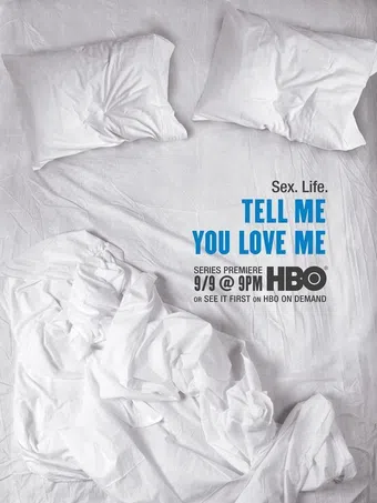 tell me you love me 2007 poster