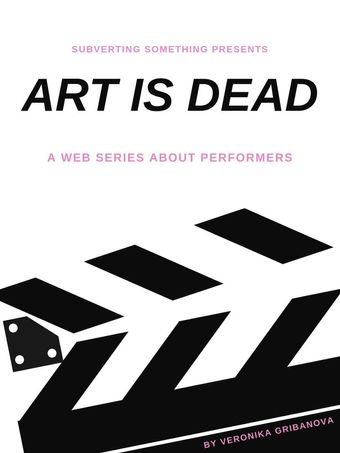 art is dead 2019 poster