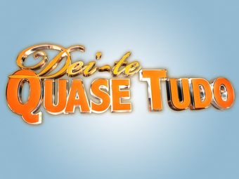 dei-te quase tudo 2005 poster