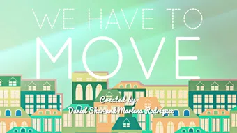 we have to move 2015 poster