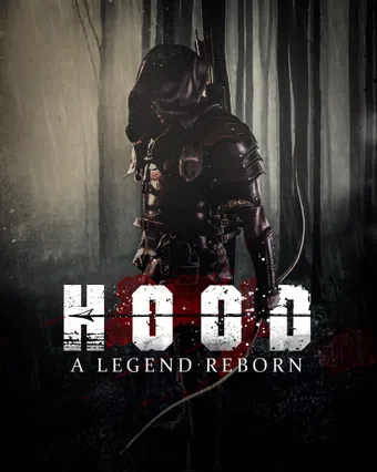 hood: a legend reborn poster