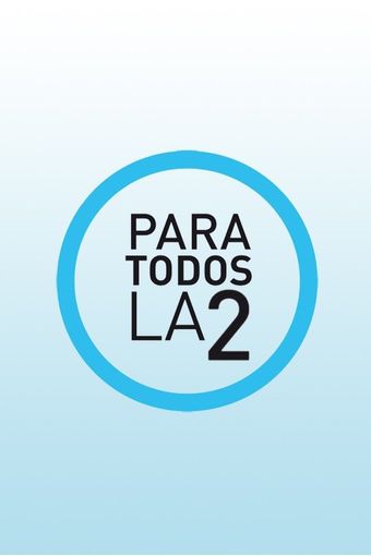 para todos la 2 2010 poster