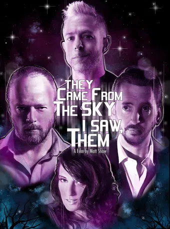 they came from the sky, i saw them! 2020 poster