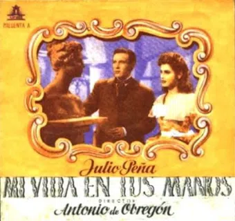 mi vida en tus manos 1943 poster