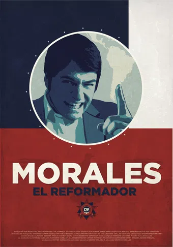 morales, el reformador 2012 poster