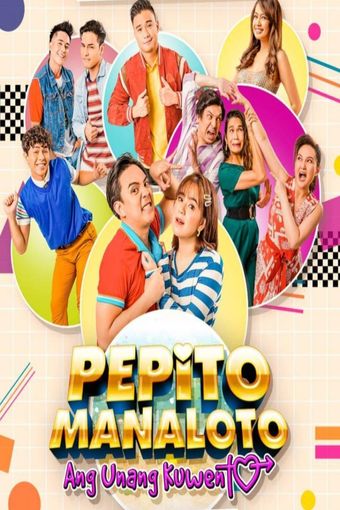 pepito manaloto: ang unang kuwento 2021 poster