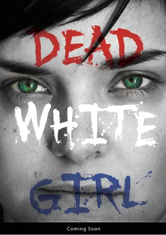 dead white girl 2018 poster