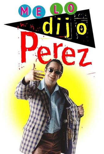 me lo dijo pérez 1999 poster