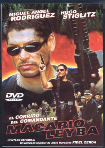 el corrido del comandante macario leyba 2002 poster