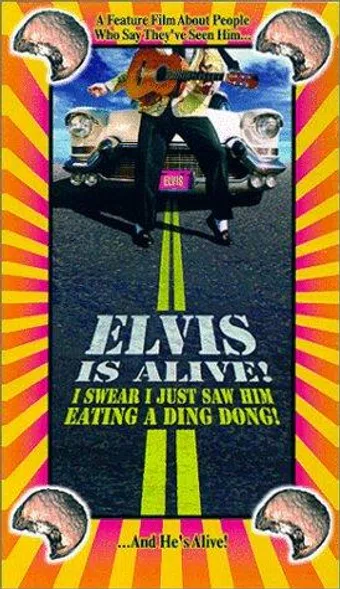 elvis is alive! i swear i saw him eating ding dongs outside the piggly wiggly's 1998 poster