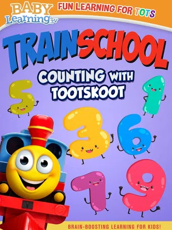 train school: counting with tootskoot 2022 poster