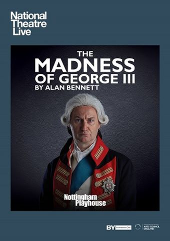 national theatre live: the madness of george iii 2018 poster